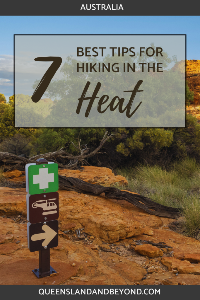 My best tips for managing the heat when  hiking