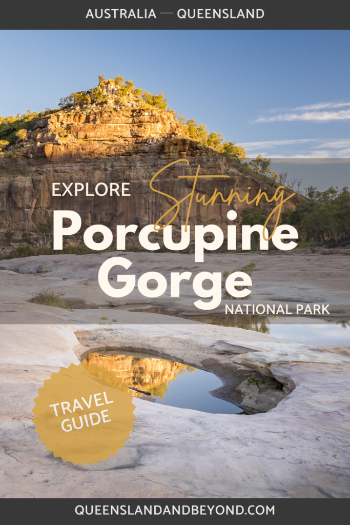 Porcupine Gorge National Park in north-central Queensland offers a beautiful, rugged gorge, rockpools and a couple of short hikes. Find out what you need to know.